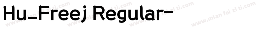 Hu_Freej Regular字体转换